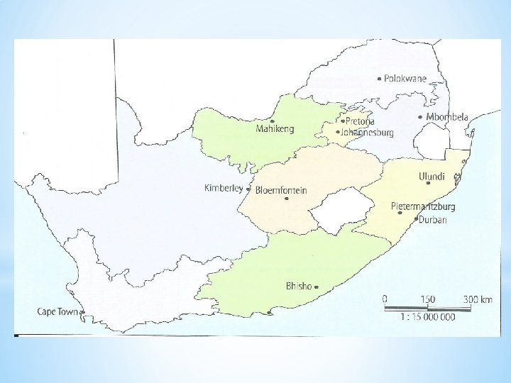 * Map of South Africa (questions 3, 4 and 5 ) 