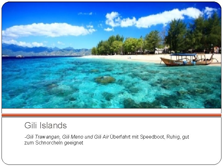 Gili Islands Gili Trawangan, Gili Meno und Gili Air: Überfahrt mit Speedboot, Ruhig, gut
