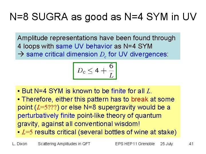 N=8 SUGRA as good as N=4 SYM in UV Amplitude representations have been found