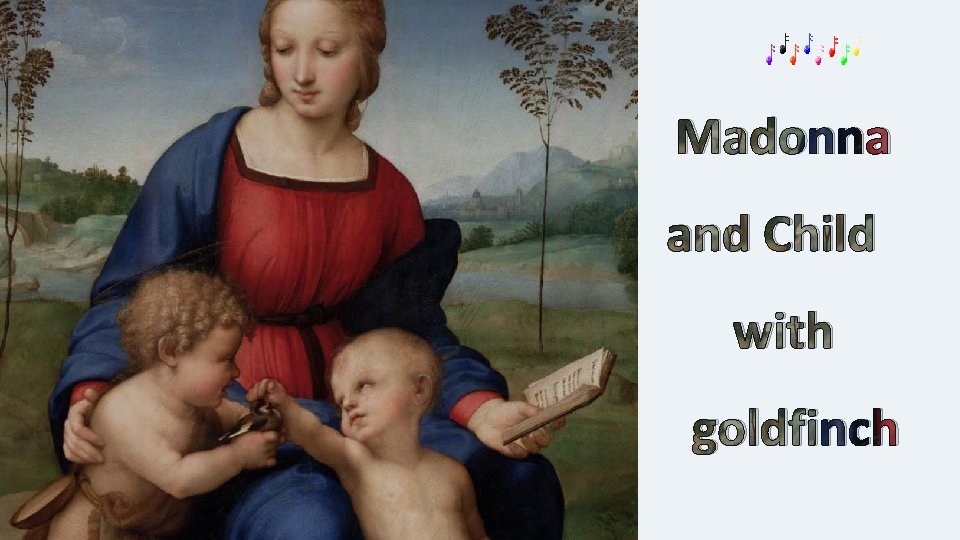 Madonna and Child with goldfinch 