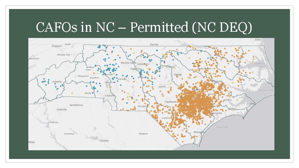 CAFOs in NC – Permitted (NC DEQ) 