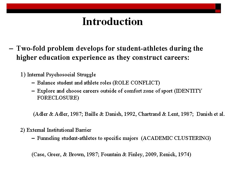 Introduction – Two-fold problem develops for student-athletes during the higher education experience as they
