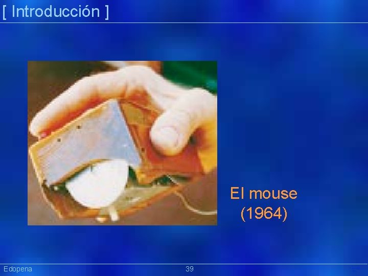 [ Introducción ] El mouse (1964) Edopena 39 Präsentat ion 