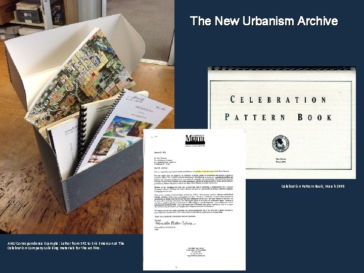 The New Urbanism Archive Celebration Pattern Book, March 1995 ANU Correspondence Example : Letter The New Urbanism Archive Celebration Pattern Book, March 1995 ANU Correspondence Example : Letter