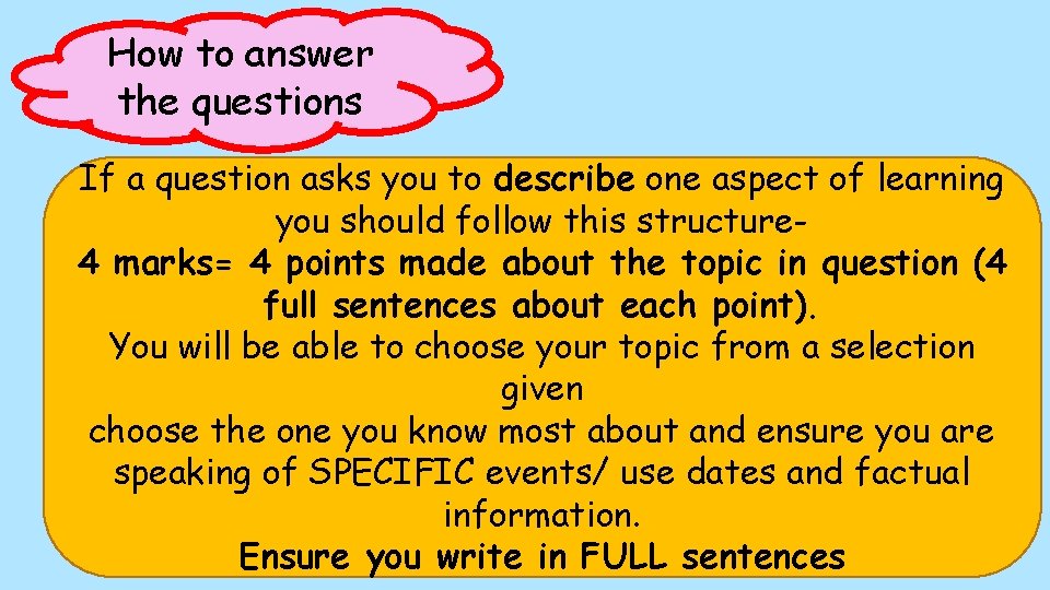 How to answer the questions If a question asks you to describe one aspect
