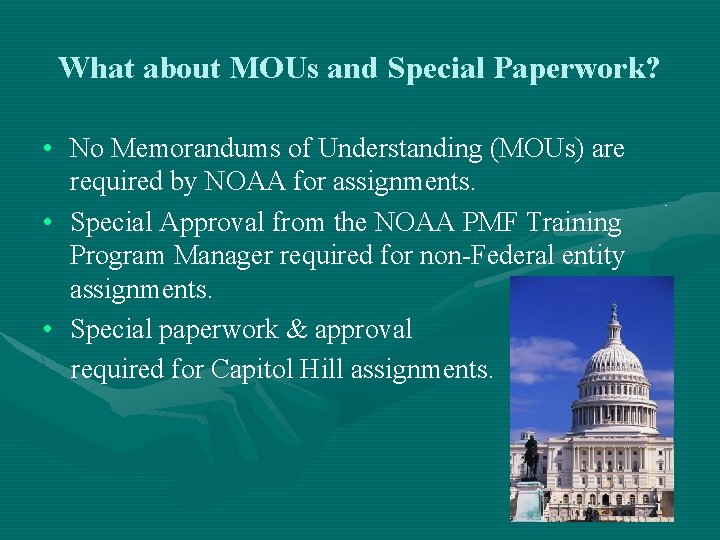 NOAA PMF Class of 2006 Developmental Assignments Presented