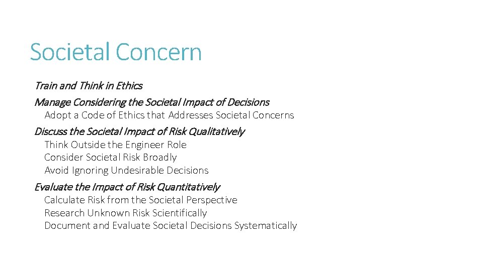 Societal Concern Train and Think in Ethics Manage Considering the Societal Impact of Decisions