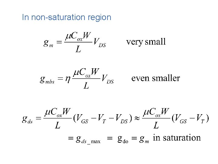 In non-saturation region 