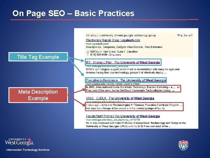 On Page SEO – Basic Practices Title Tag Example Meta Description Example 