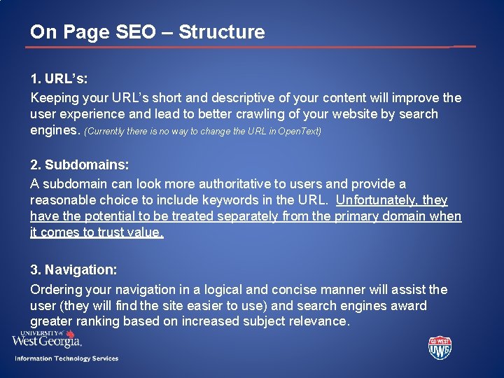 On Page SEO – Structure 1. URL’s: Keeping your URL’s short and descriptive of