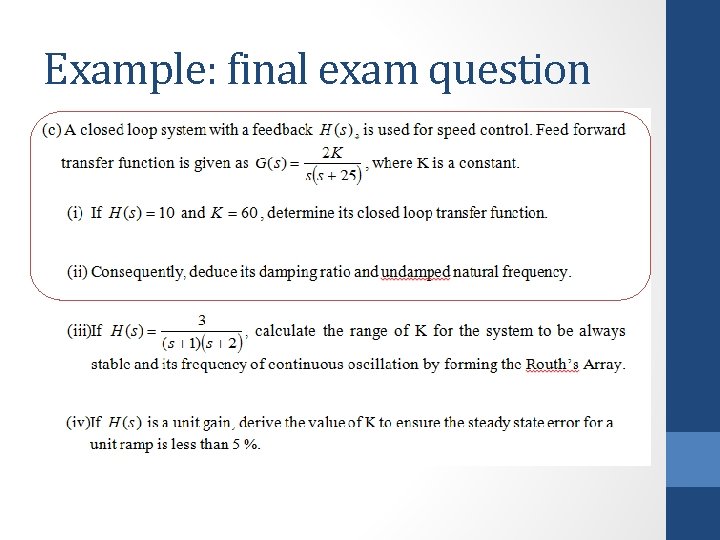 Example: final exam question 