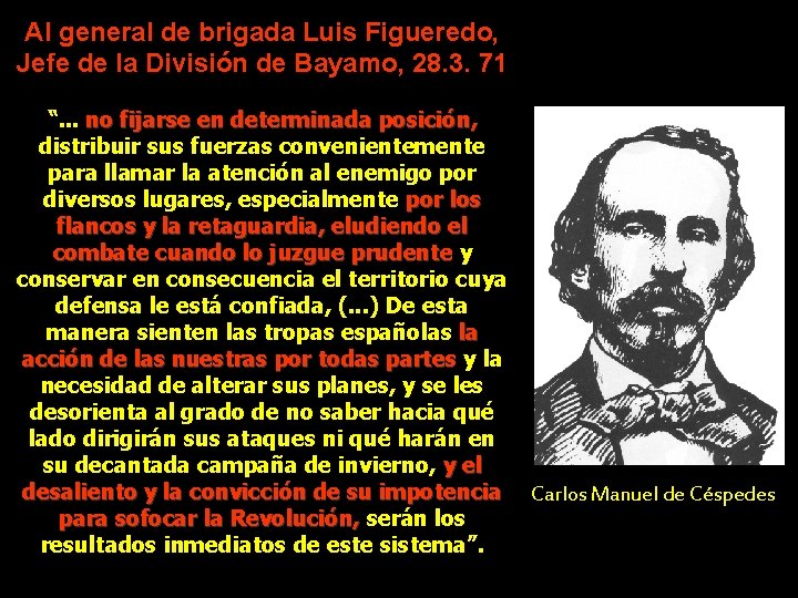 Al general de brigada Luis Figueredo, Jefe de la División de Bayamo, 28. 3.