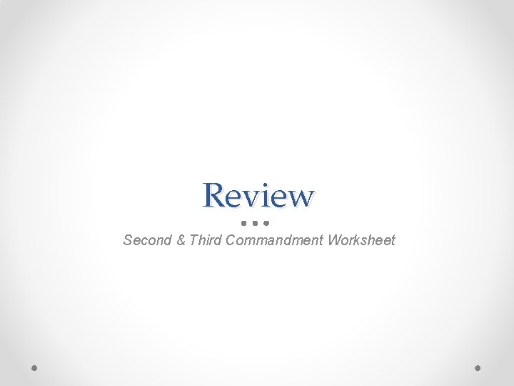 Review Second & Third Commandment Worksheet 