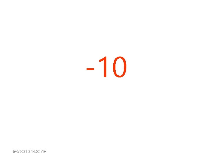 -10 6/6/2021 2: 14: 02 AM 