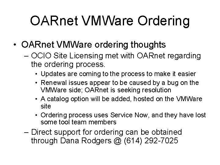 OARnet VMWare Ordering • OARnet VMWare ordering thoughts – OCIO Site Licensing met with