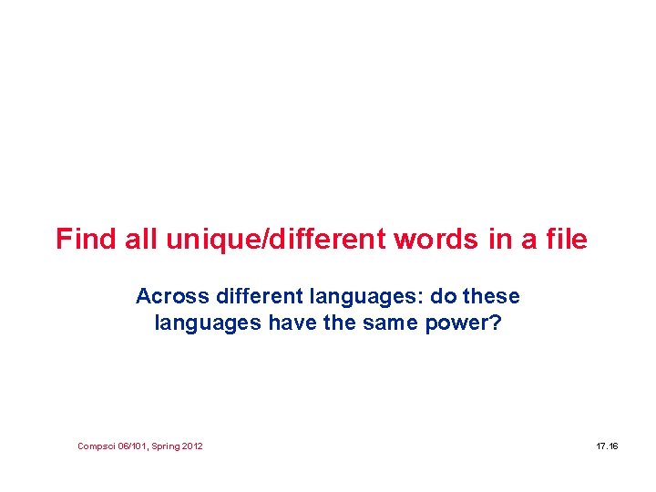 Find all unique/different words in a file Across different languages: do these languages have