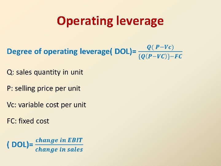 Operations Leverage Financial management 2 Section 1 By Ms Eman