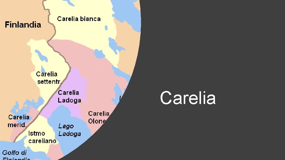 Carelia 