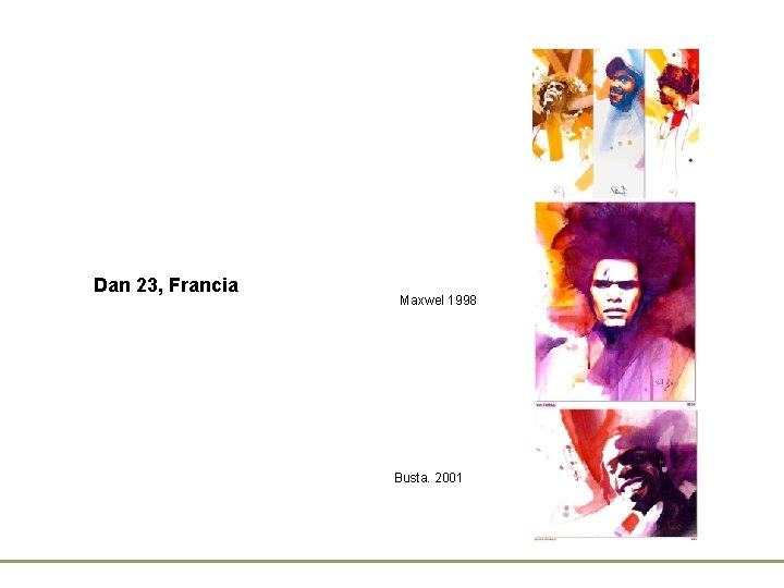 Dan 23, Francia Maxwel 1998 Busta. 2001 