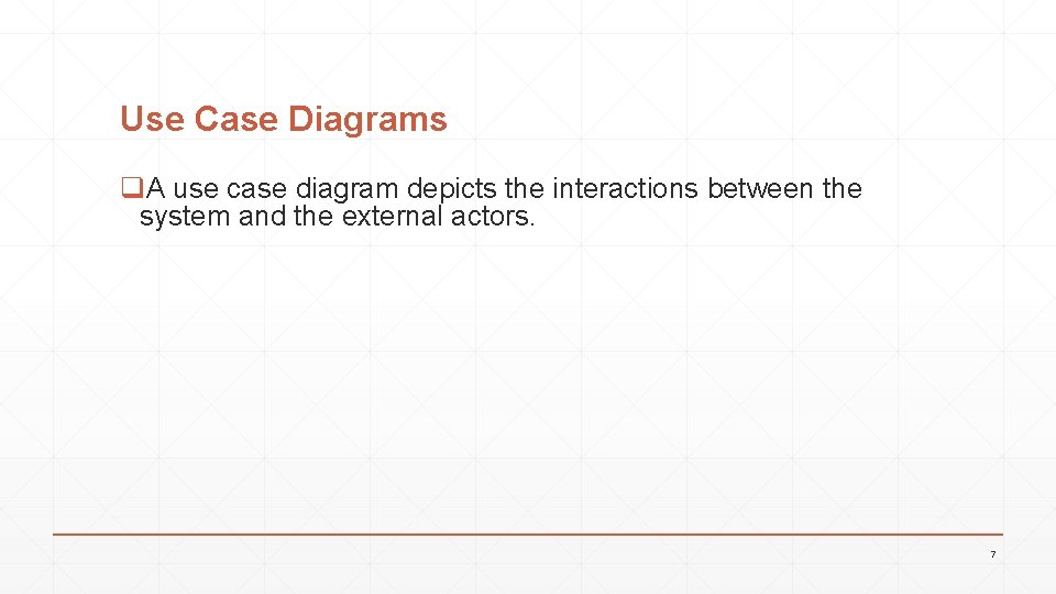 Use Case Diagrams q. A use case diagram depicts the interactions between the system