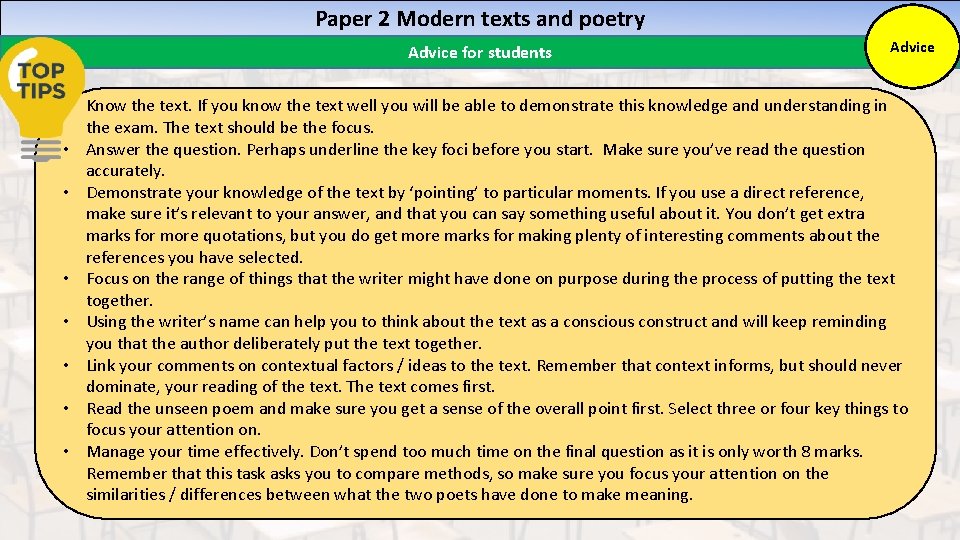 Paper 2 Modern texts and poetry Advice for students Advice • Know the text.