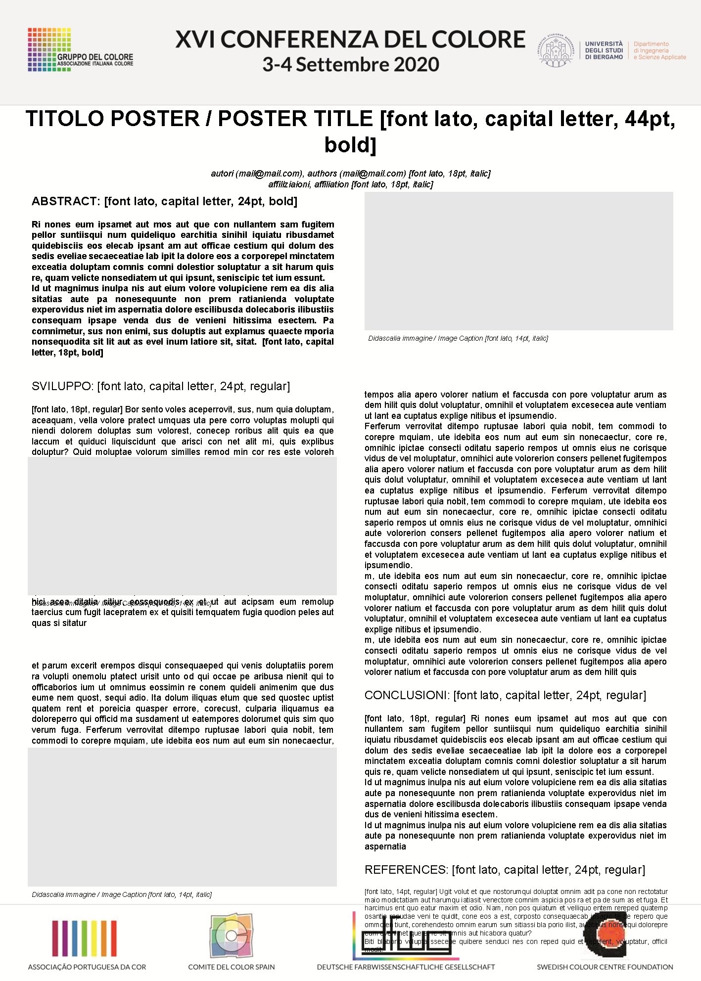 TITOLO POSTER / POSTER TITLE [font lato, capital letter, 44 pt, bold] autori (mail@mail.