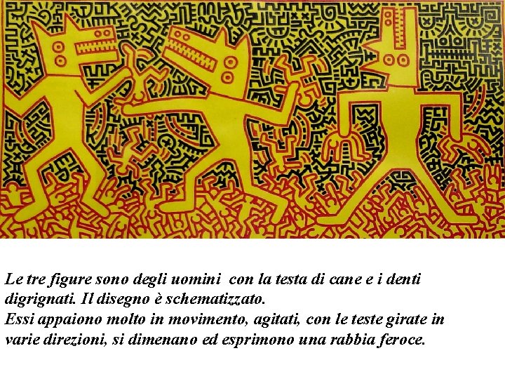 Le tre figure sono degli uomini con la testa di cane e i denti Le tre figure sono degli uomini con la testa di cane e i denti
