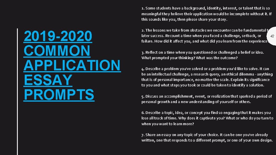 1. Some students have a background, identity, interest, or talent that is so meaningful