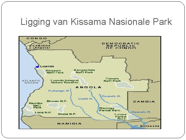 Ligging van Kissama Nasionale Park 