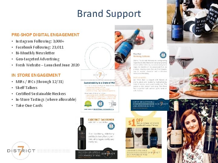 Brand Support PRE-SHOP DIGITAL ENGAGEMENT • • • Instagram Following: 3, 000+ Facebook Following: