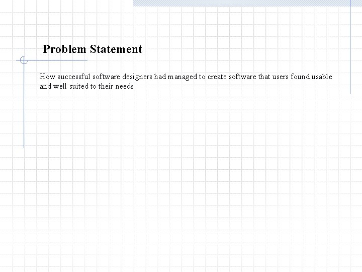 Blog Software Problem Statement Blog Action Centered Design By Peter Denning Pamela Dargan