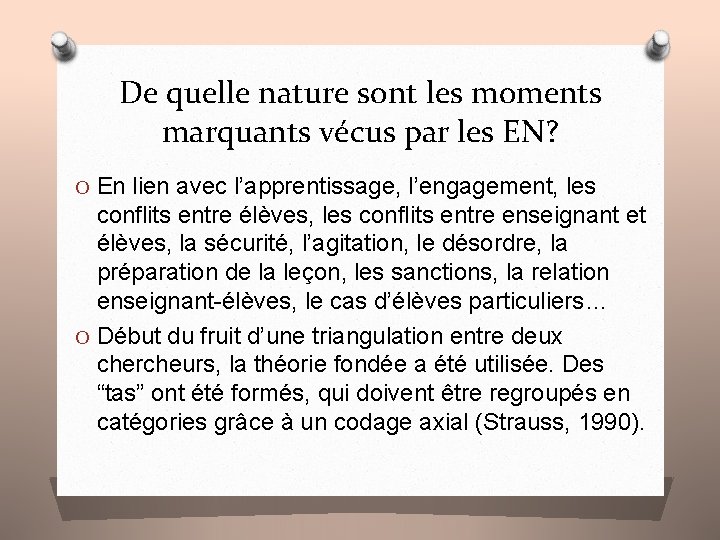 De quelle nature sont les moments marquants vécus par les EN? O En lien