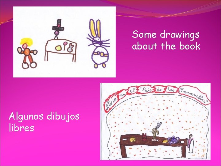 Some drawings about the book Algunos dibujos libres 