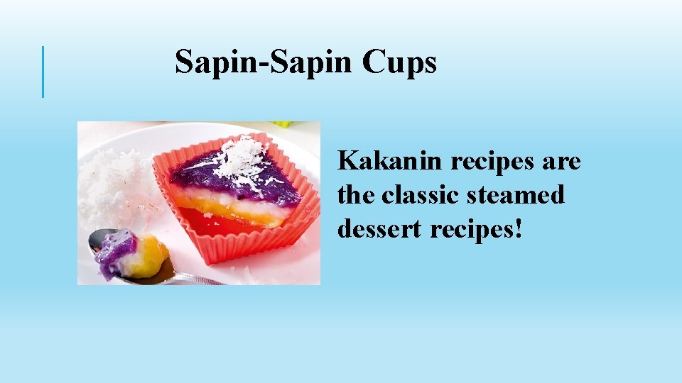 Sapin-Sapin Cups Kakanin recipes are the classic steamed dessert recipes! 