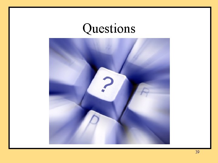 Questions 39 