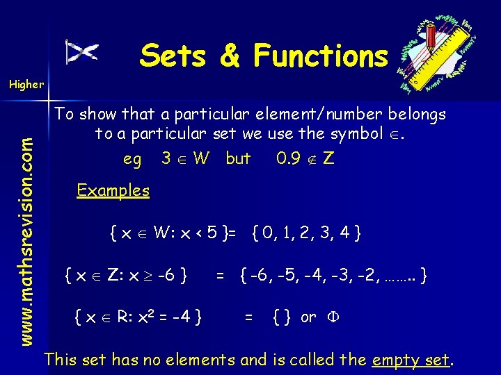 www. mathsrevision. com Higher Sets & Functions To show that a particular element/number belongs