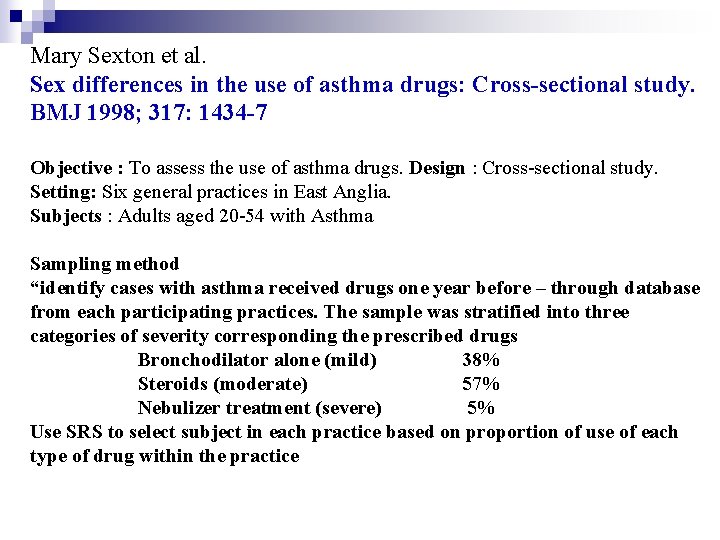 Mary Sexton et al. Sex differences in the use of asthma drugs: Cross-sectional study.
