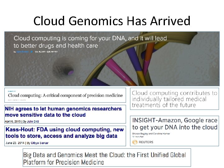 Cloud Genomics Has Arrived 