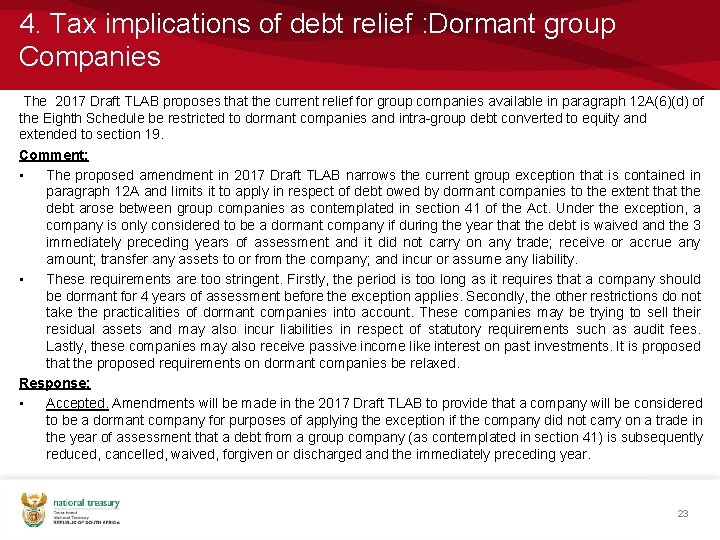 4. Tax implications of debt relief : Dormant group Companies The 2017 Draft TLAB