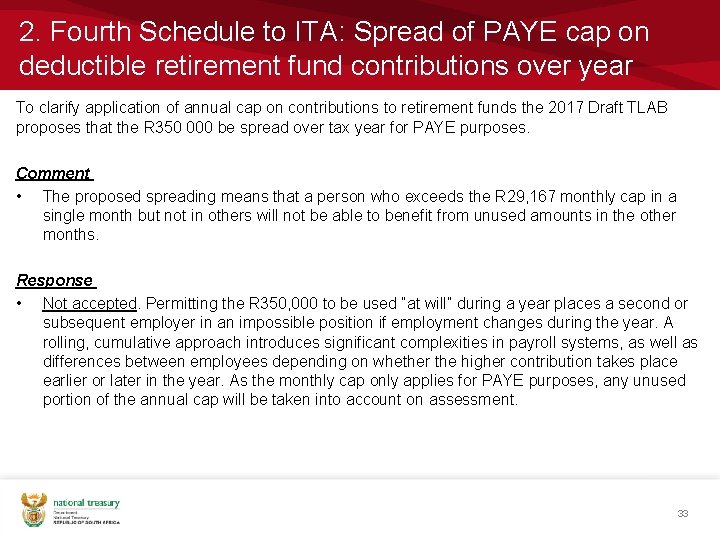 2. Fourth Schedule to ITA: Spread of PAYE cap on deductible retirement fund contributions