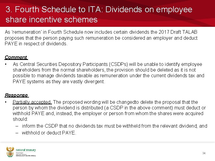 3. Fourth Schedule to ITA: Dividends on employee share incentive schemes As ‘remuneration’ in