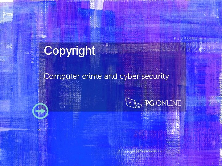 Copyright Computer crime and cyber security 