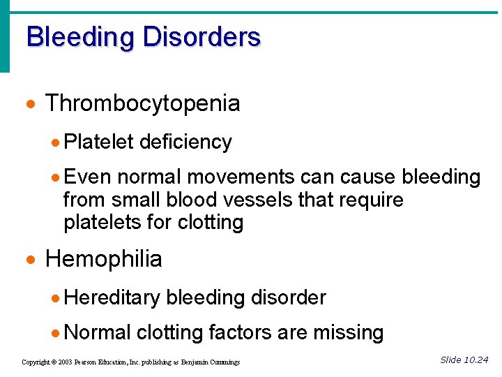 Bleeding Disorders · Thrombocytopenia · Platelet deficiency · Even normal movements can cause bleeding