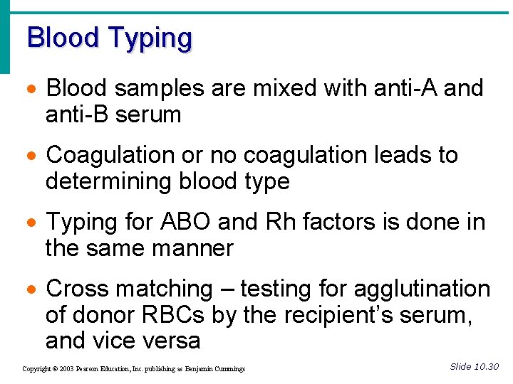 Blood Typing · Blood samples are mixed with anti-A and anti-B serum · Coagulation