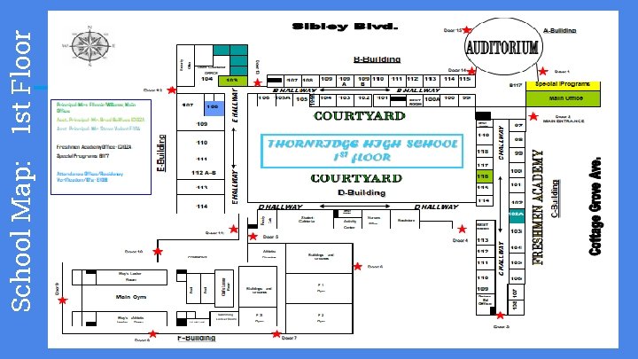 School Map: 1 st Floor 
