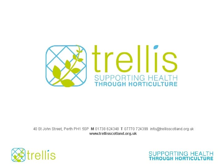 40 St John Street, Perth PH 1 5 SP M 01738 624348 T 07770