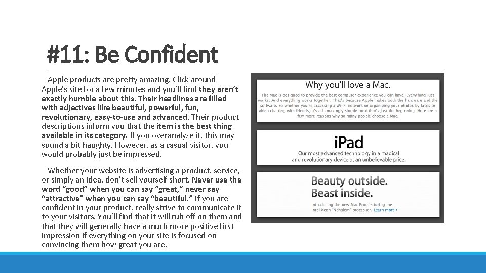 #11: Be Confident Apple products are pretty amazing. Click around Apple’s site for a