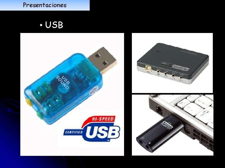 Presentaciones • USB 