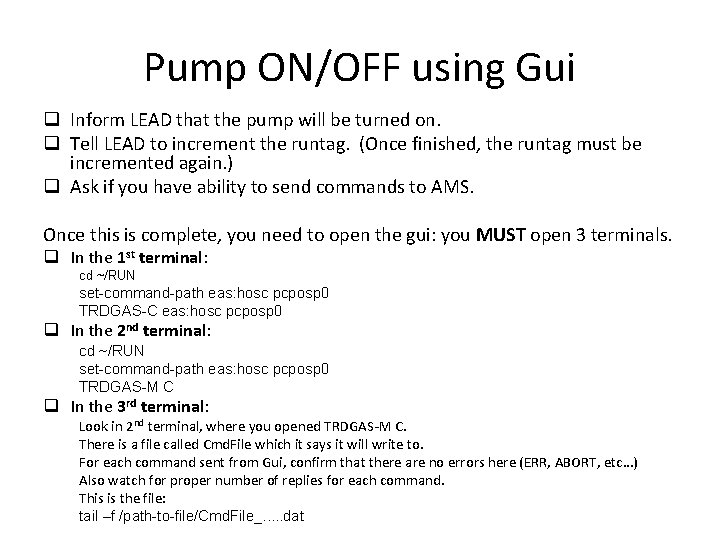 Pump ON/OFF using Gui q Inform LEAD that the pump will be turned on.