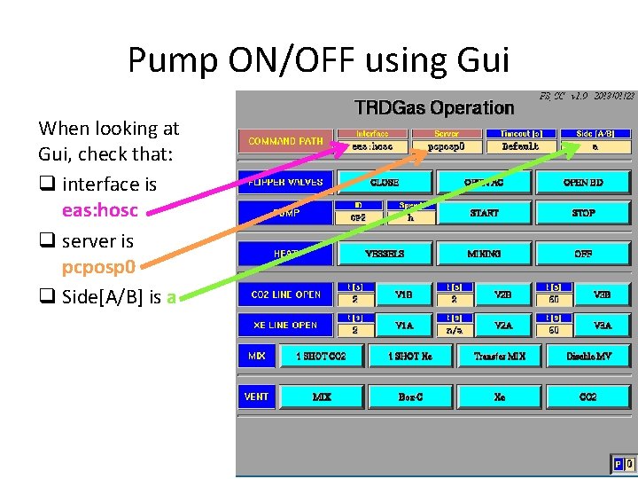 Pump ON/OFF using Gui When looking at Gui, check that: q interface is eas: